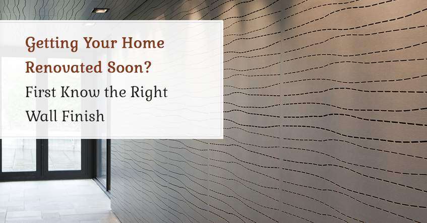 Home Renovation & Wall Finishes
